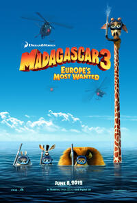 Poster art for "Madagascar 3: Europe's Most Wanted."
