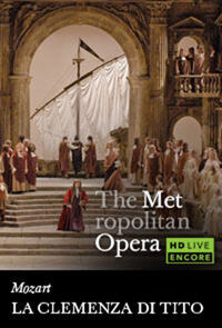 Poster art for "The Metropolitan Opera: La Clemenza di Tito Encore."