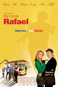 Poster art for "My Uncle Rafael."