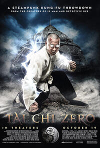 Poster art for "Tai Chi Zero."