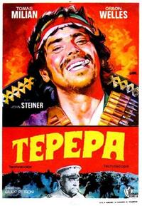 Poster art for "Tepepa."