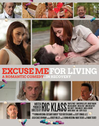 Poster art for "Excuse Me For Living."