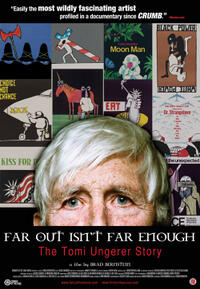 Poster art for "Far Out Isn't Far Enough: The Tomi Ungerer Story."