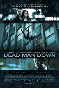 Poster art for "Dead Man Down."