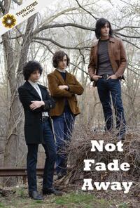 Poster art for "Not Fade Away."