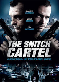 Poster art for "The Snitch Cartel."