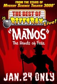 Poster art for "The Best of RiffTrax Live: Manos, the Hands of Fate."