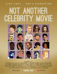 Poster art for "Not Another Celebrity Movie."