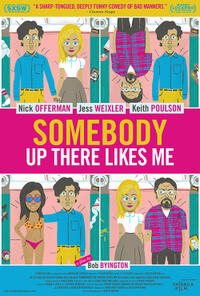 Poster art for "Somebody Up There Likes Me."