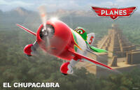 El Chupacabra voiced by Carlos Alazraqui in "Planes."