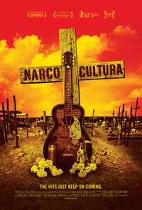 Poster art for "Narco Cultura."