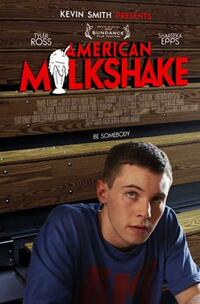 Poster art for "American Milkshake."