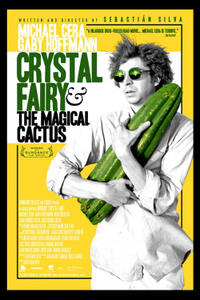 Poster art for "Crystal Fairy & the Magical Cactus."