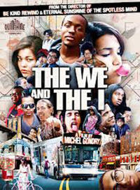 Poster art for "The We and The I."