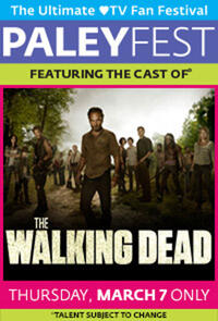 Poster art for "PaleyFest featuring The Walking Dead."