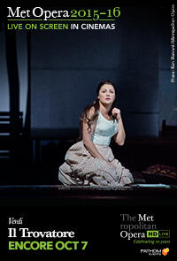 Poster art for "The Metropolitan Opera: Il Trovatore ENCORE."