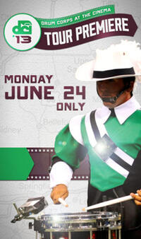 Poster art for "DCI 2013 Tour Premiere."