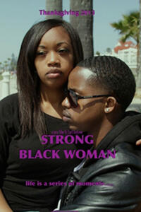 Poster art for "Strong Black Woman."