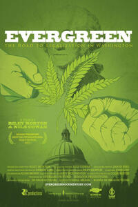Poster art for "Evergreen: The Road to Legalization in Washington."