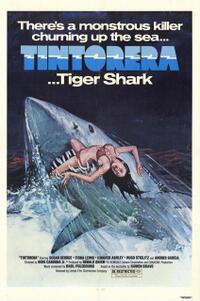 Poster art for "Tintorera: Killer Shark."