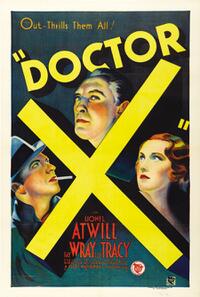 Poster art for "Doctor X."
