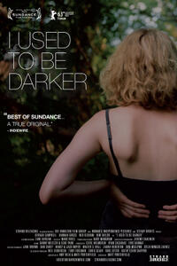 Poster art for "I Used to Be Darker."