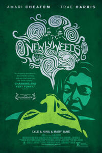 Poster art for "Newlyweeds."