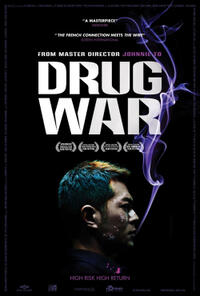 Poster art for "Drug War."