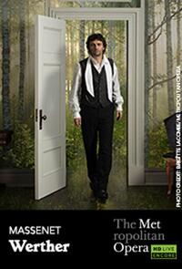 Poster art for "The Metropolitan Opera: Werther Encore."