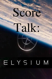 Poster art for "Bringing The Elysium Score to Life."