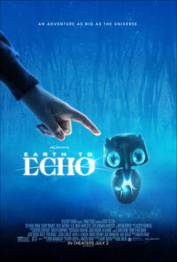 Poster art for "Earth to Echo."