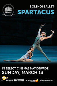 Poster art for "Bolshoi Ballet: Spartacus."