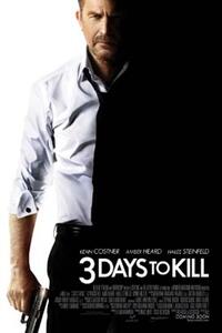Poster art for "3 Days to Kill."