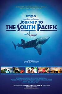 Poster art for "Journey to the South Pacific: An IMAX 3D Experience."