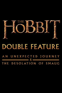 Poster art for "The Hobbit: The Desolation of Smaug Double Feature."