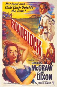 Poster art for "Roadblock."