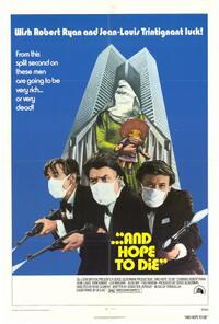 Poster art for "And Hope To Die."