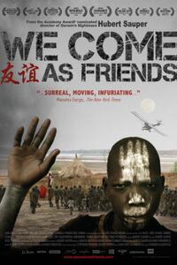 We Come as Friends poster