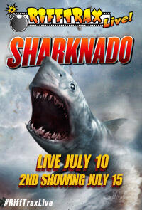 Poster art for "RiffTrax Live: Sharknado."