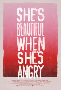 She's Beautiful When She's Angry poster art