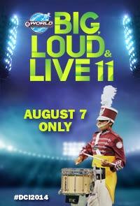 Poster art for "DCI 2014: Big, Loud & Live 11."