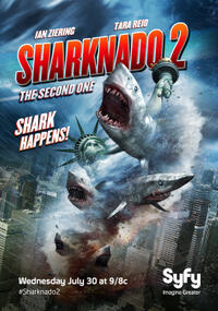 Poster art for "Sharknado 2: The Second One."