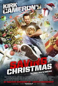 Poster art for "Kirk Cameron's Saving Christmas."