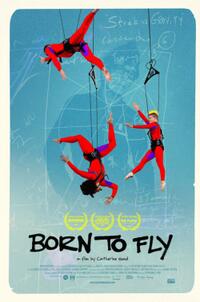 Poster art for "Born to Fly."