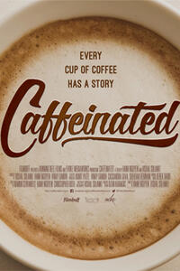 Poster art for "Caffeinated."