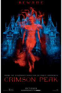 Crimson Peak: The IMAX Experience poster