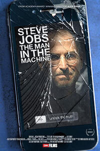 Steve Jobs: The Man In The Machine poster