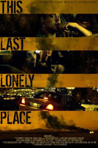 THIS LAST LONELY PLACE