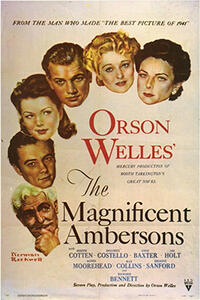 THE MAGNIFICENT AMBERSONS