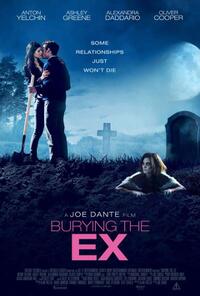 Poster art for "Burying the Ex."